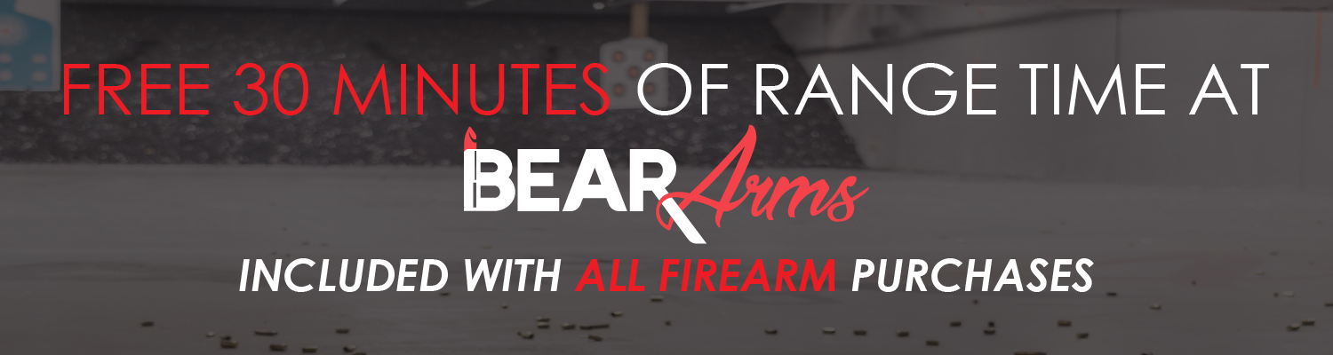 Free 30 Minutes at Bear Arms